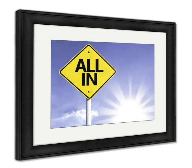 Framed Print, All In Road Sign - ultrawallart.com