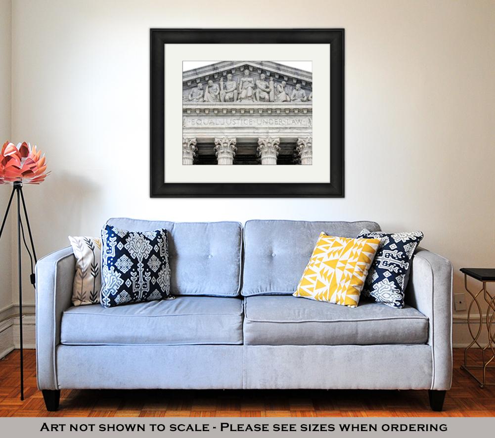 Framed Print, Supreme Court Building In Washington Dc Equal Justice Under Law - ultrawallart.com